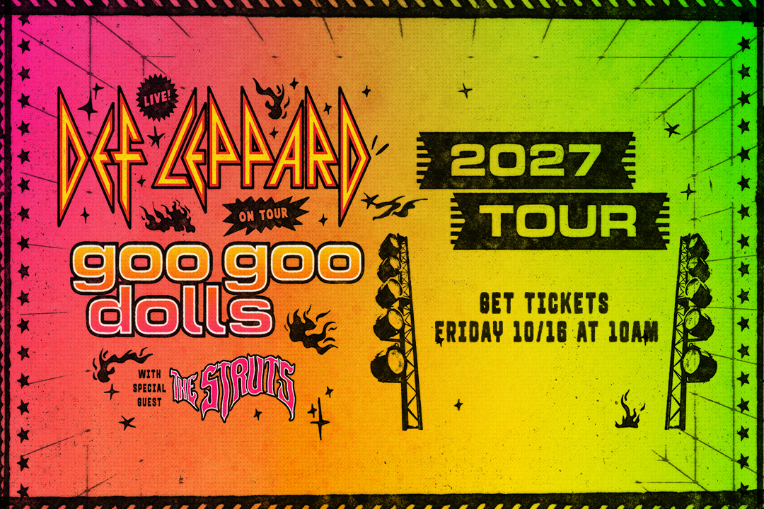 Def Leppard and Goo Goo Dolls