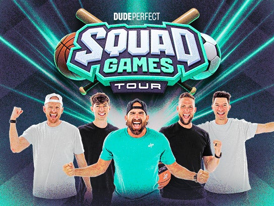More Info for Dude Perfect: Squad Games Tour