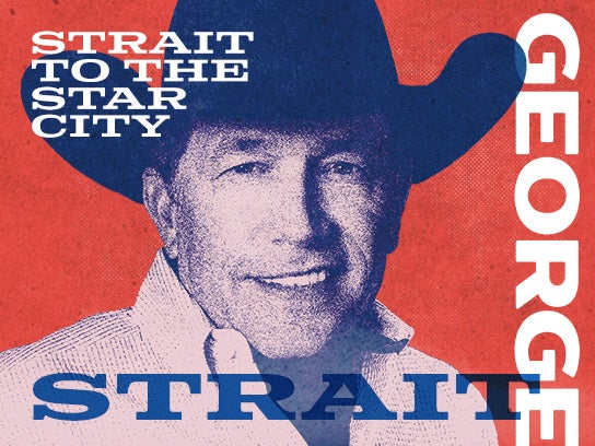More Info for George Strait: Strait To The Star City