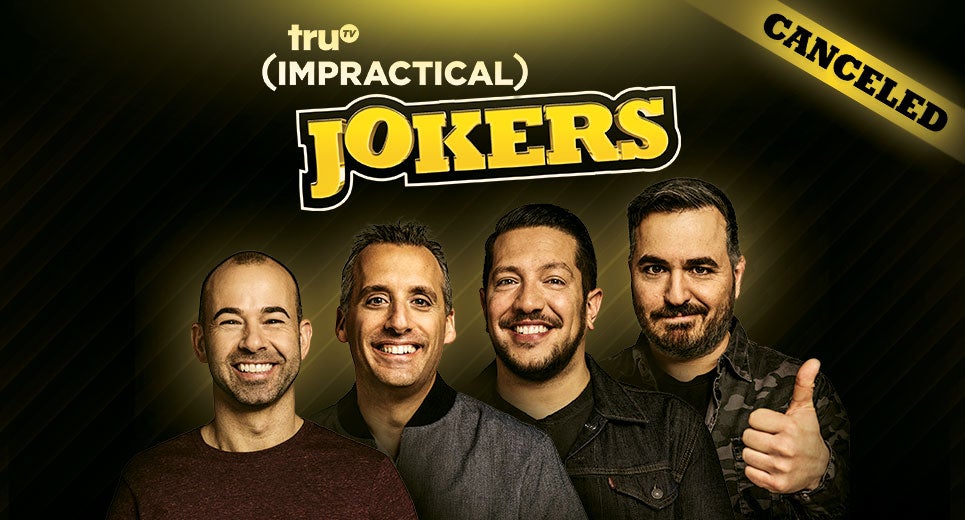 CANCELED truTV’s Impractical Jokers Pinnacle Bank Arena