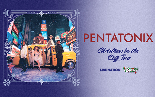 More Info for Pentatonix: Christmas In The City Tour