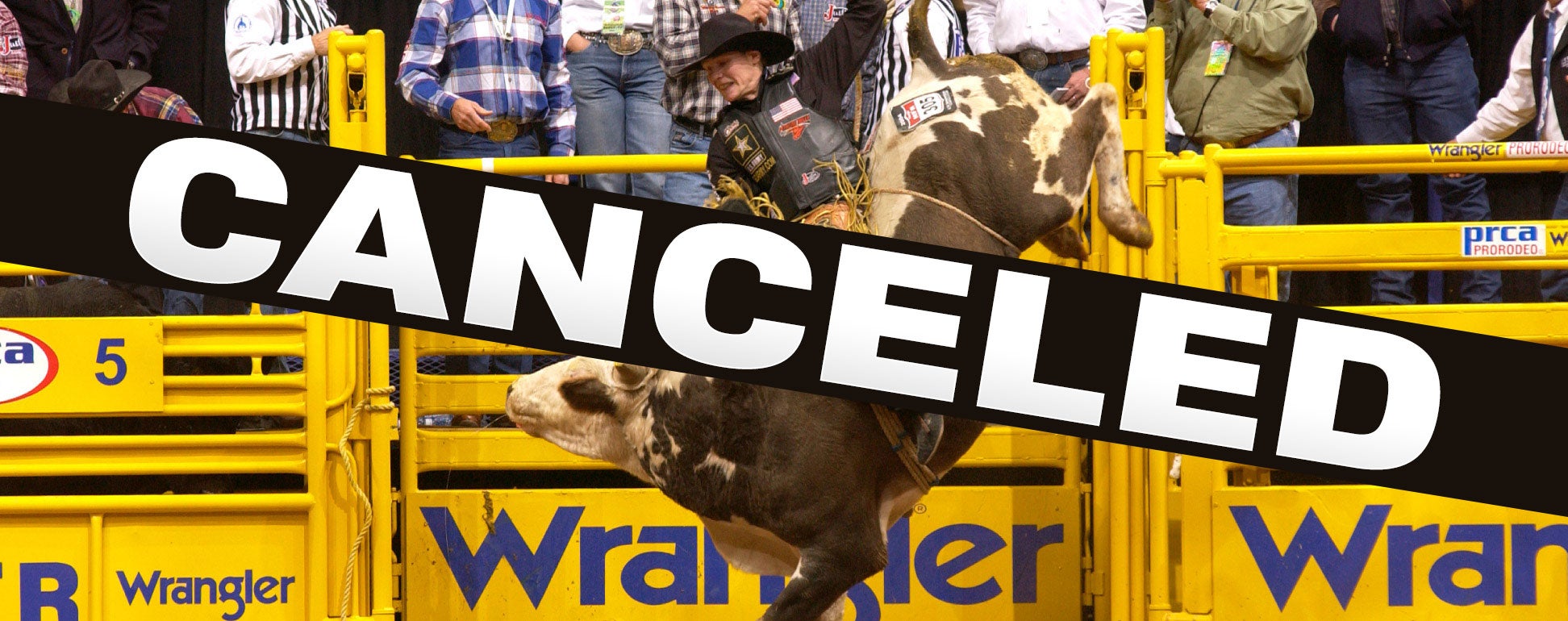 CANCELED — PRCA Xtreme Bulls Challenge & Ranch Bronc Riding Pinnacle
