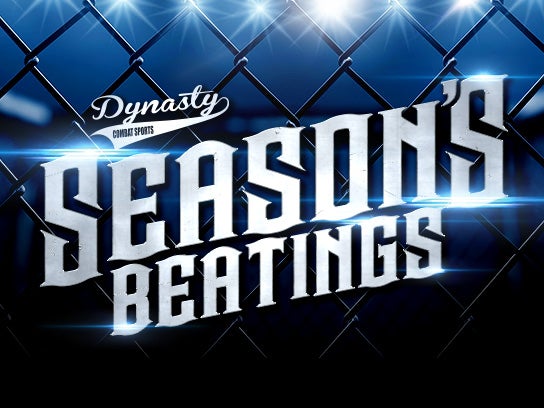 More Info for Dynasty Combat Sports presents Season's Beatings 2025 